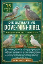 Die Ultimative Dove-Mini-Bibel