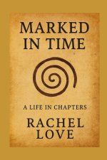 Marked in Time