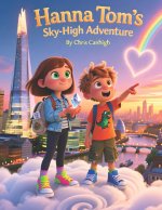 Hanna and Tom's Sky-High Adventure