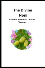 The Divine Noni