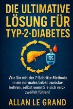 DIE ULTIMATIVE LÖSUNG FÜR TYP-2-DIABETES