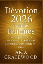 Dévotion 2026 pour les femmes