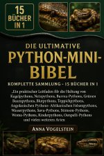 Die Ultimative Python-Mini-Bibel