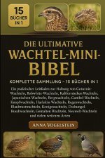 Die Ultimative Wachtel-Mini-Bibel