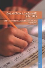 DALMATIAN LANGUAGE FOR KIDS