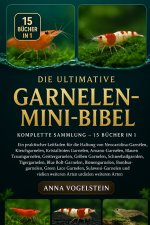 Die Ultimative Garnelen-Mini-Bibel
