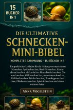 Die Ultimative Schnecken-Mini-Bibel