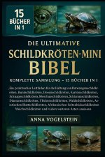 Die Ultimative Schildkröten-Mini-Bibel