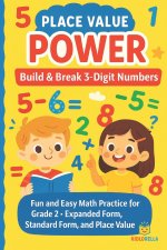 Place Value Power Build & Break 3-Digit Numbers
