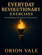 Everyday Revolutionary Exercises