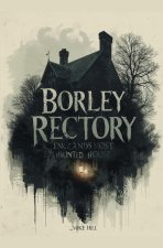 Borley Rectory