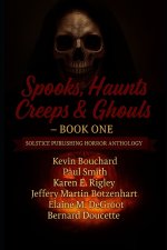 Spooks, Haunts, Creeps & Ghouls