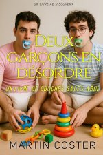 Deux garçons en désordre