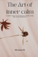 The Art of Inner Calm