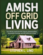 Amish off grid living