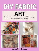 DIY FABRIC ART