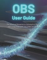 OBS USER GUIDE