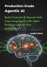 Production-Grade Agentic AI