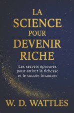 La Science Pour Devenir Riche