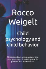 Child psychology and child behavior