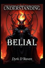 Understanding Belial