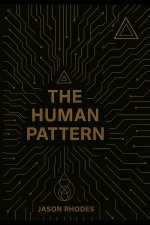 The Human Pattern