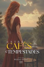 Entre Café e Tempestades Volume 01 Portugal
