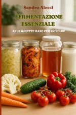 Fermentazione essenziale