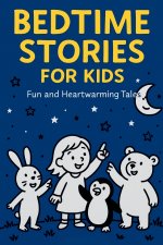 Bedtime Stories for Kids
