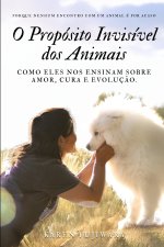 O Propósito Invisível dos Animais