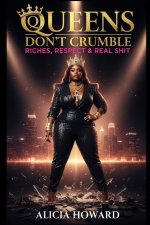 QUEENS DON'T CRUMBLE