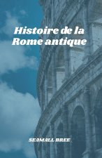 Histoire de la Rome antique