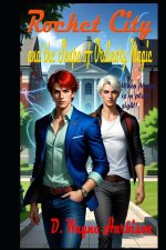 Rocket City and the Shape of Ordinary Magic