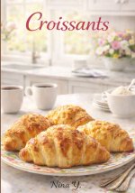 30 Cheese Croissants & Savory Pastry Recipes