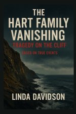 The Hart Family Vanishing