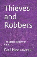 Thieves and Robbers