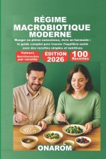 RÉGIME MACROBIOTIQUE MODERNE