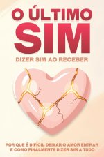 O último sim