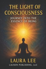 The Light of Consciousness