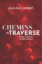 CHEMINS DE TRAVERSE