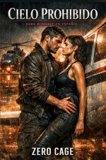 CIELO PROHIBIDO. Dark Romance en Español