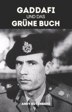 Gaddafi Und Das Grüne Buch