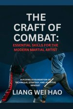 The Craft of Combat