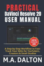 Practical DaVinci Resolve 20 User Manual