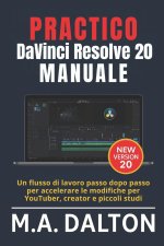 Pratico DaVinci Resolve 20 Manuale