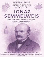 Ignaz Semmelweis