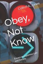 Obey, Not Know