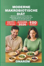 MODERNE MAKROBIOTISCHE DIÄT