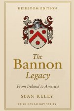 The Bannon Family Legacy