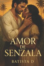 Amor de Senzala